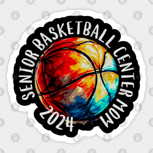 Basketball Center Class of 2024 Senior Mom Sticker by Outrageous Flavors